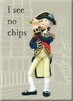 Nelson ' I see no chips' fridge magnet