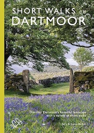 Short Walks on Dartmoor