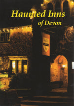Haunted Inns of Devon by Bossiney Books