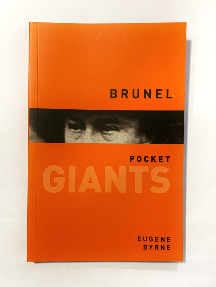 Brunel - Pocket Giants by Eugene Byrne