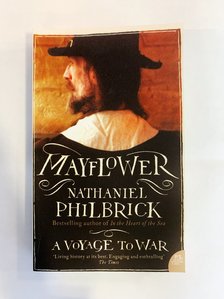 Mayflower - A Voyage to War  by Nathaniel Philbrick
