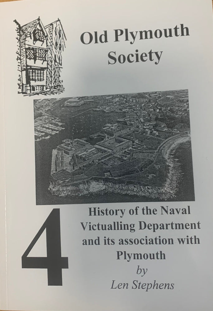History of the Naval Victualling Department - Old Plymouth Society