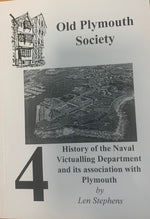 History of the Naval Victualling Department - Old Plymouth Society