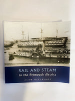 Sail and Steam in the Plymouth District by Alan Kittridge