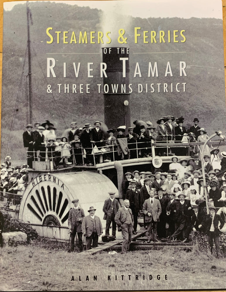Steamers & Ferries of the River Tamar & Three Towns District