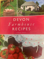 Devon Farmhouse Recipes by Tamar Swift
