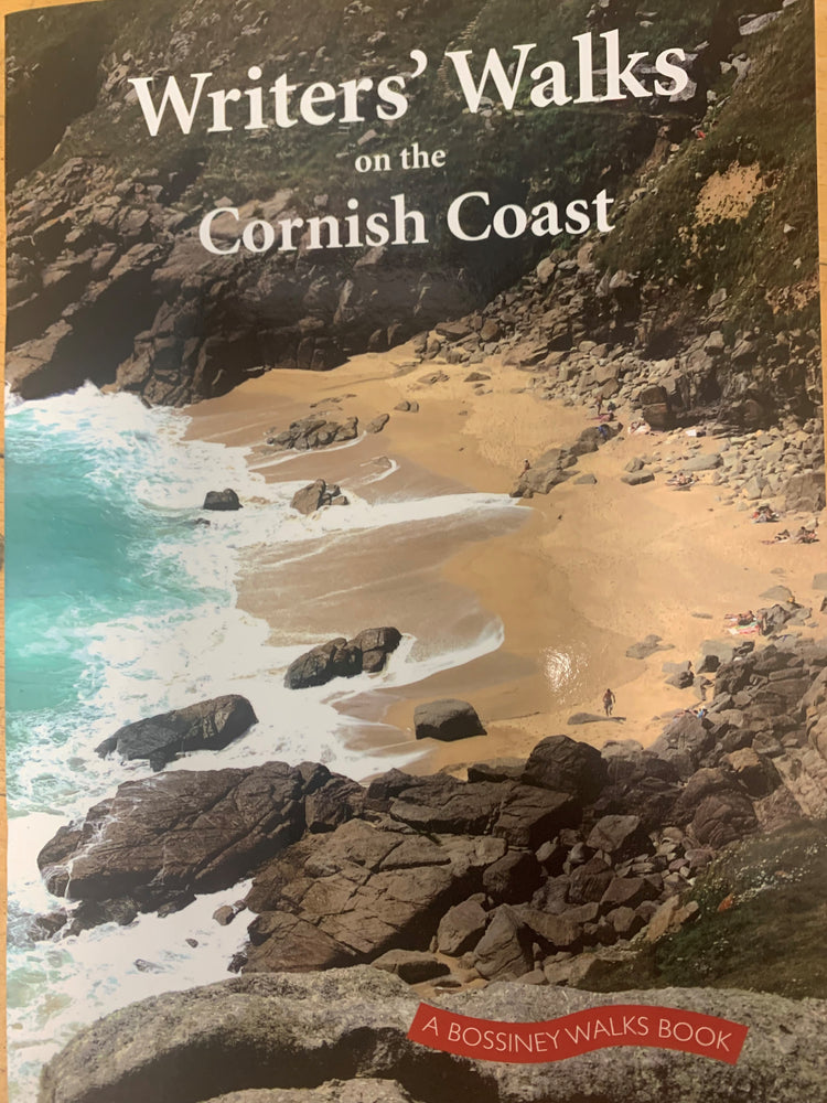 Writers' Walks on the Cornish Coast by A Bossiney Walks Book