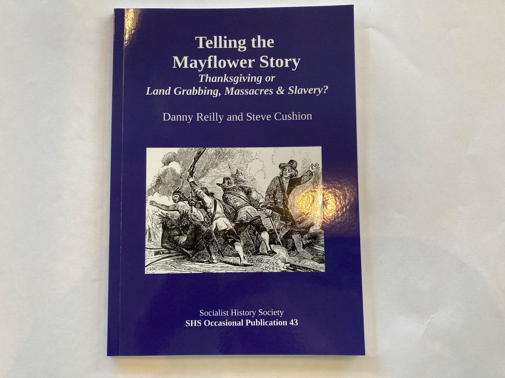 Telling the Mayflower Story by Danny Reilly and Steve Cushion