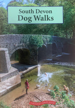 South Devon Dog Walks by Robert Hesketh